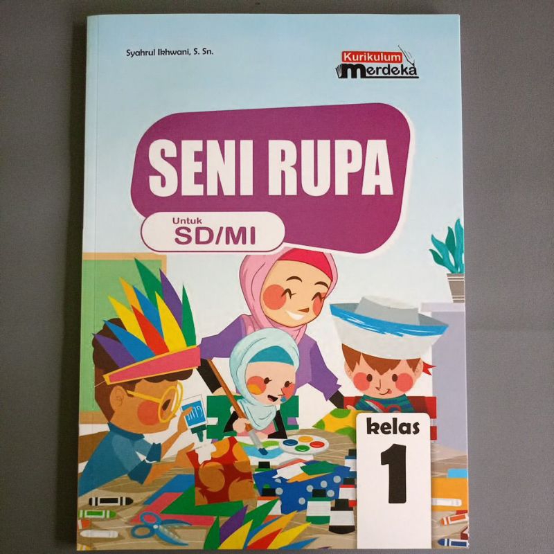 Jual Buku Pelajaran SENI RUPA kelas 1 SD/MI Kurikulum Merdeka | Shopee ...