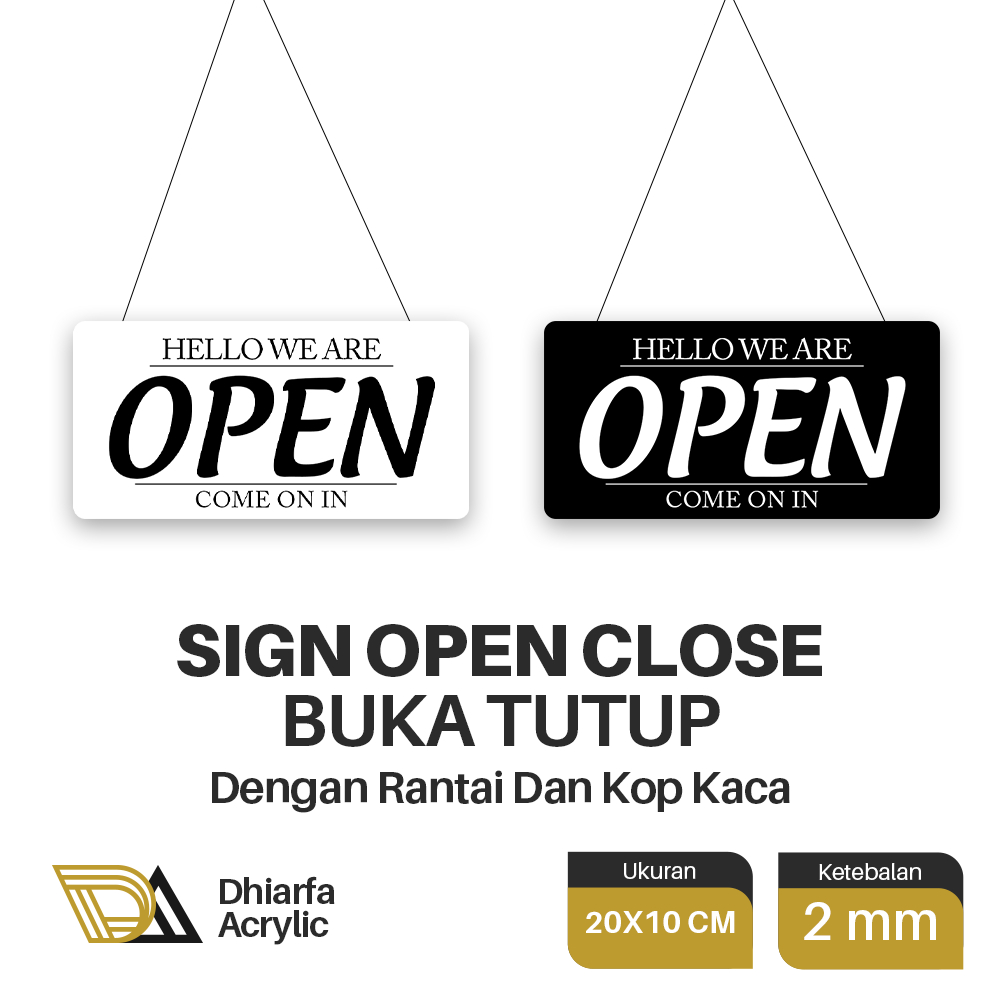 Jual OPEN CLOSE SIGN AKRILIK 2MM (Dua sisi+Rantai&Kop Kaca) | Shopee ...