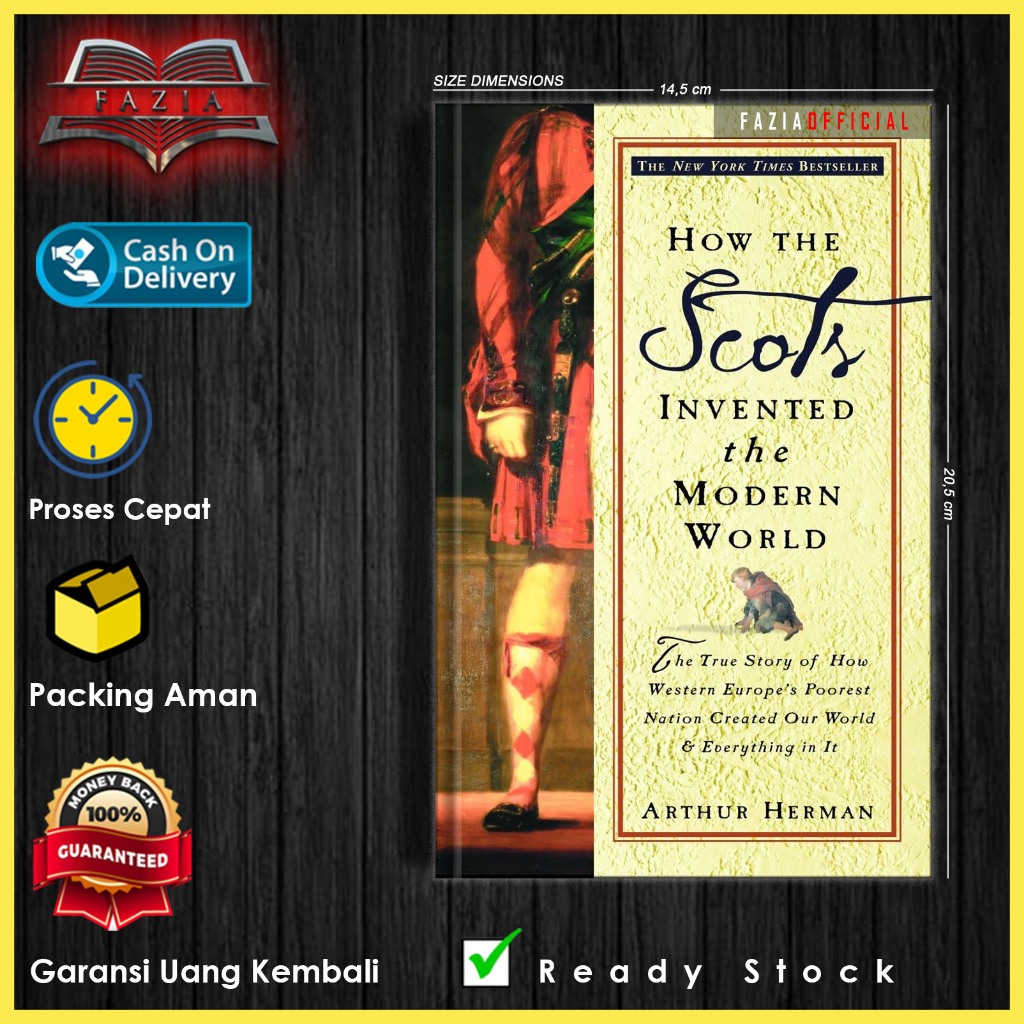 Jual How the Scots Invented the Modern World by Arthur Herman (English ...