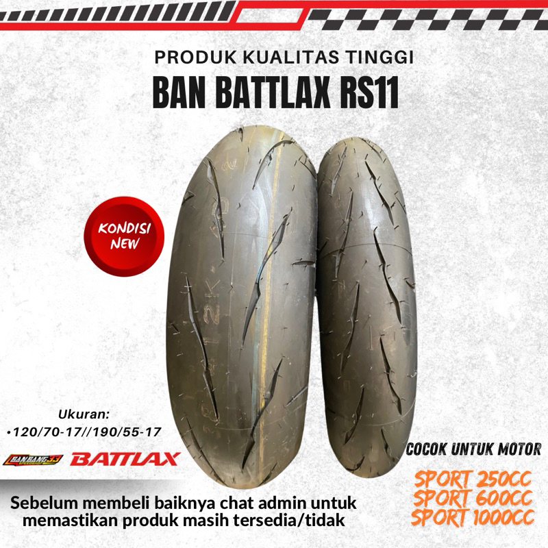 Jual Ban Motor Sport R1,CBR600,ZX6R Battlax RS11 120/70-17//190/55