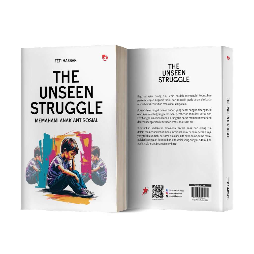Jual Buku The Unseen Struggle (Memahami Anak Antisosial) Feti Habsari