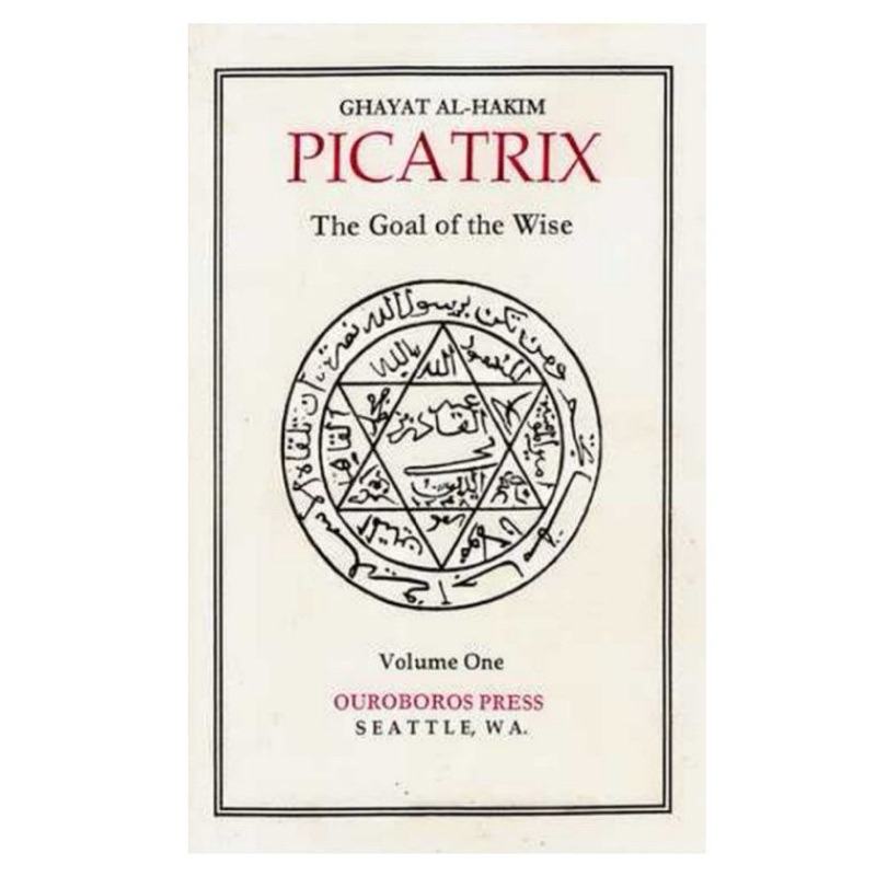 Jual PICATRIX VOL 1 THE GOAL OF THE WISE GHAYAT AL HAKIM | Shopee Indonesia