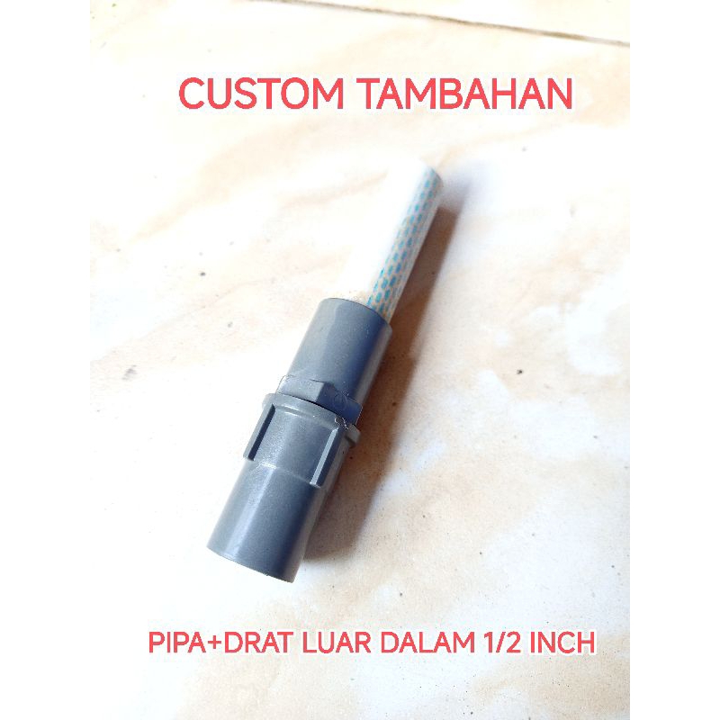 Jual CUSTOM TAMBAHAN PIPA + DRAT LUAR DALAM 1/2 inch Untuk Box Filter ...
