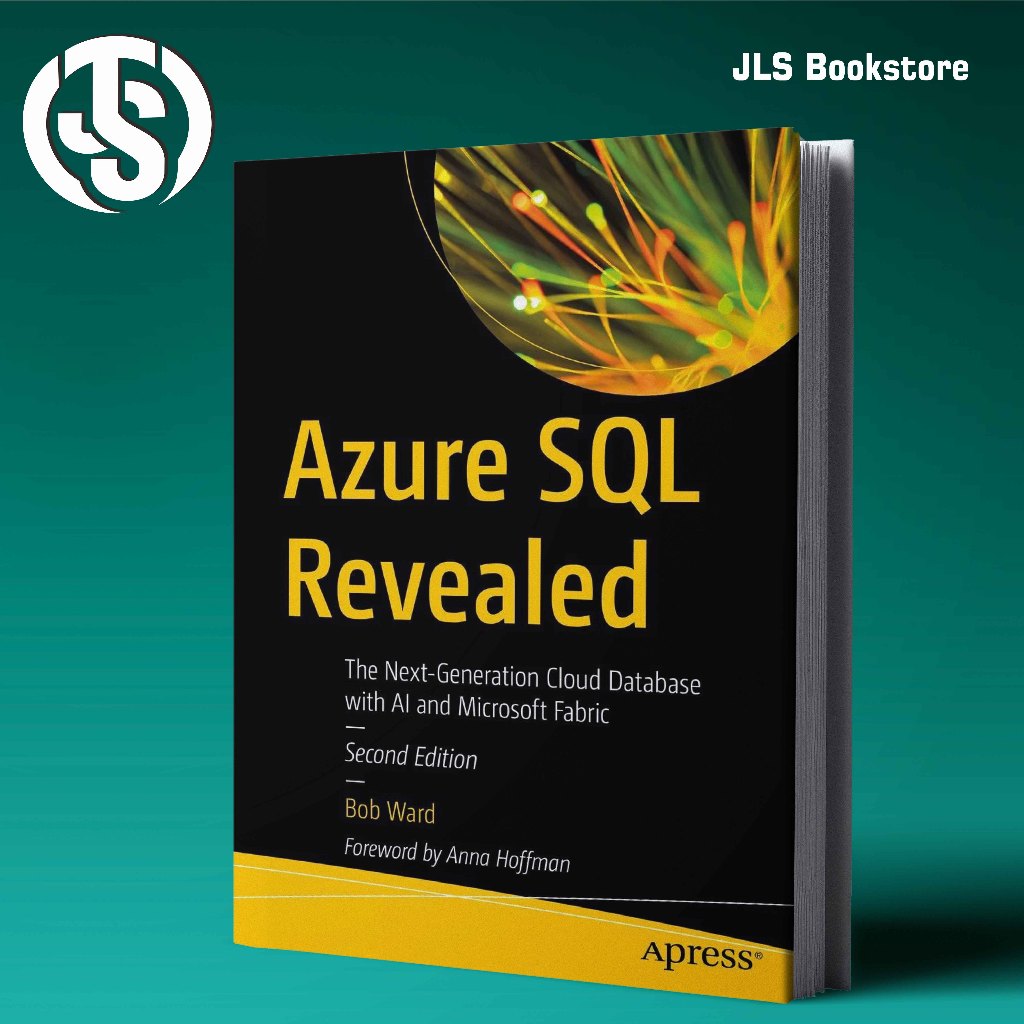 Jual Azure SQL Revealed The Next-Generation Cloud Database with AI and ...
