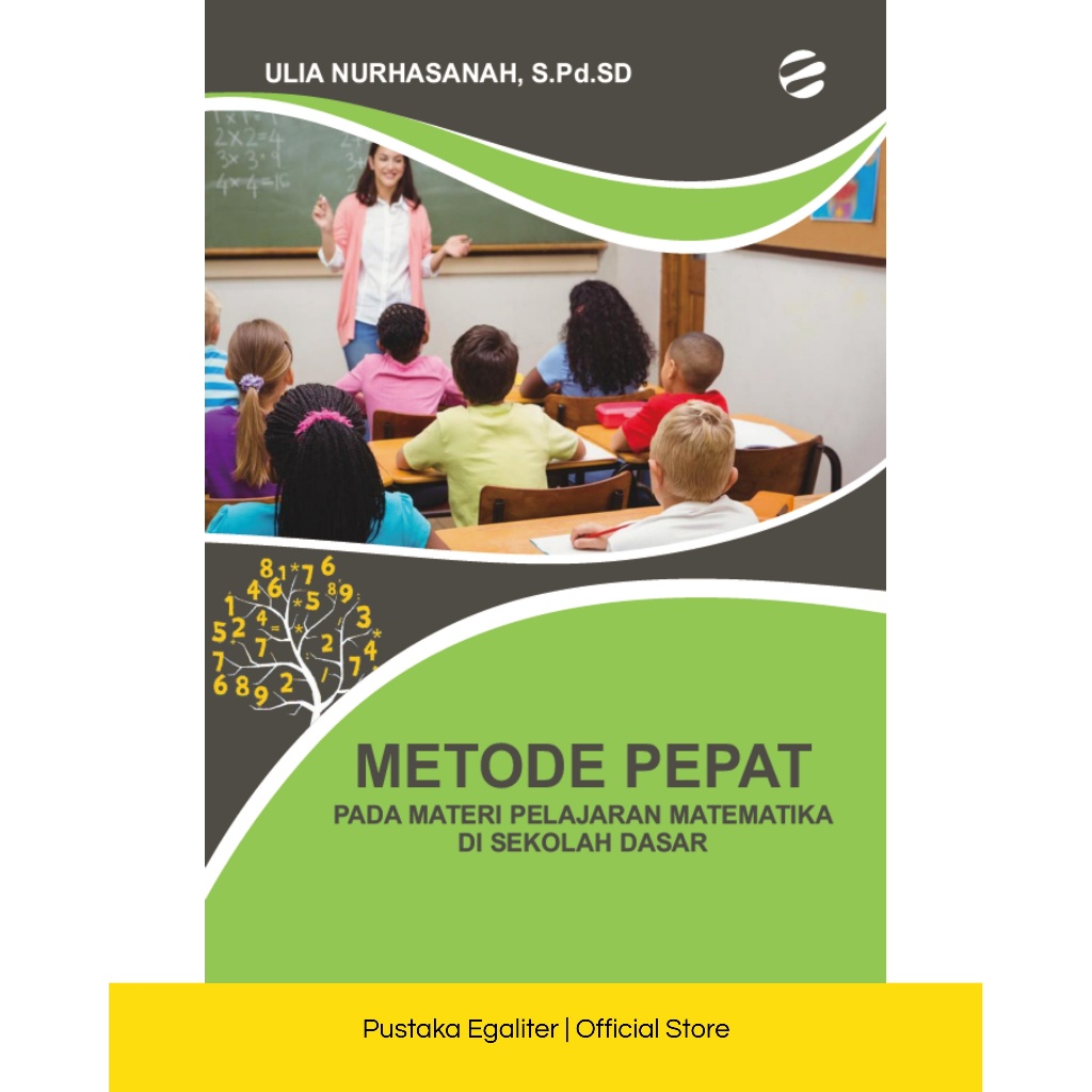 Jual METODE PEPAT PADA MATA PELAJARAN MATEMATIKA DI SEKOLAH DASAR ...