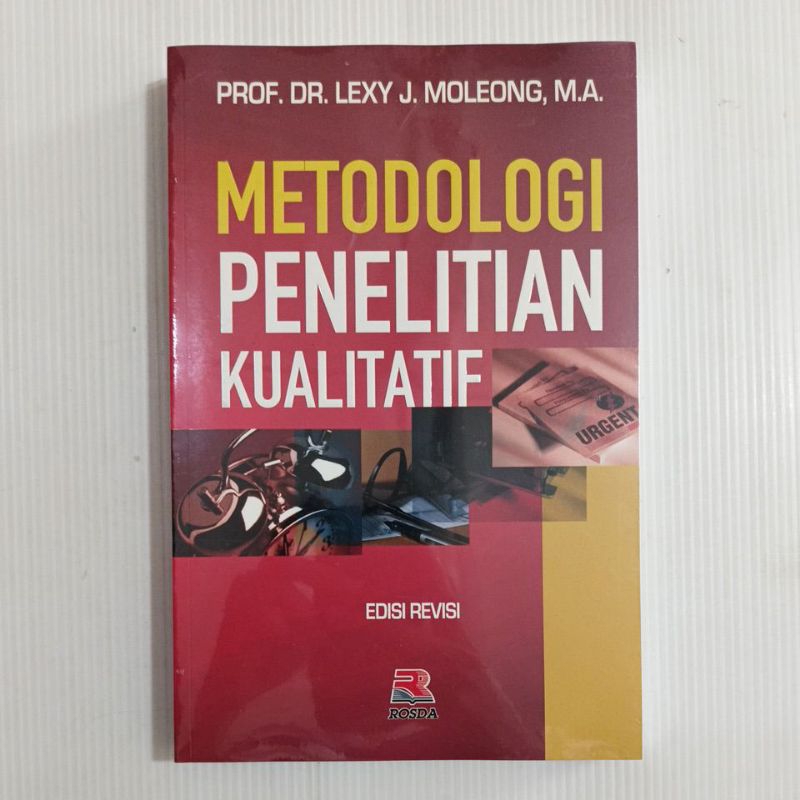 Jual BUKU METODOLOGI PENELITIAN KUALITATIF LEXY J. MOLEONG ORIGINAL ...