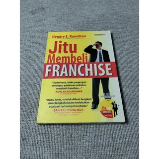 ( PROMO BUKU MURAH ORIGINAL ) BUKU MOTIVASI / PENGEMBANGAN DIRI / JITU MEMBELI FRANCHISE - HENDRY E. RAMDHAN