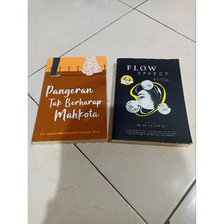 OBRAL BUKU MURAH ORIGINAL / NOVEL REMAJA / 1 PAKET ISI 2 BUKU / PANGERAN TAK BERHARAP MAHKOTA / FLOW EFFECT / ROMANCE / DEWASA / FIKSI /