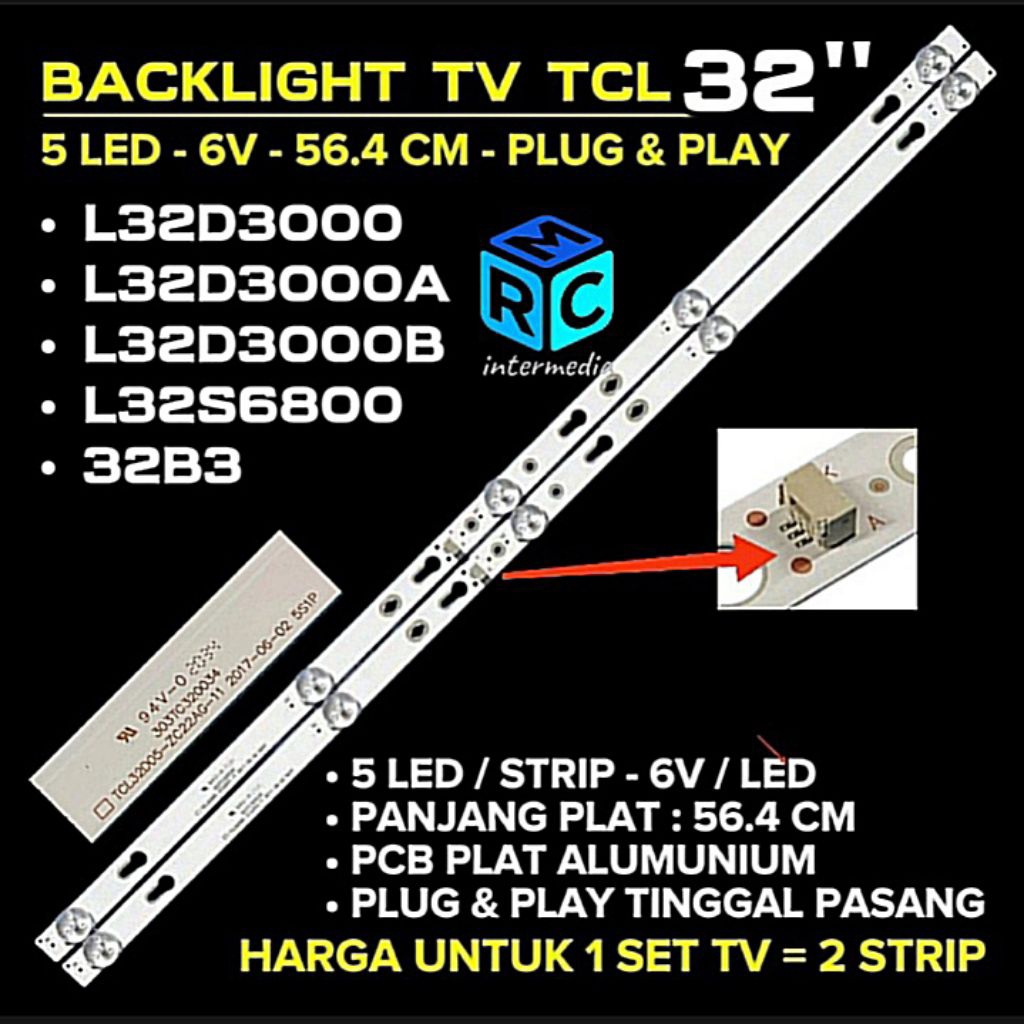 Jual BACKLIGHT TV LED TCL L32D3000 L32D3000A L32D3000B L32S6800 32B3 ...