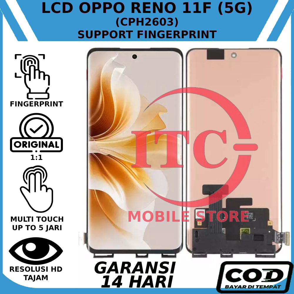 Jual LCD TOUCHSCREEN RENO 11F (CPH2603) ORIGINAL SUPPORT FINGERPRINT ...