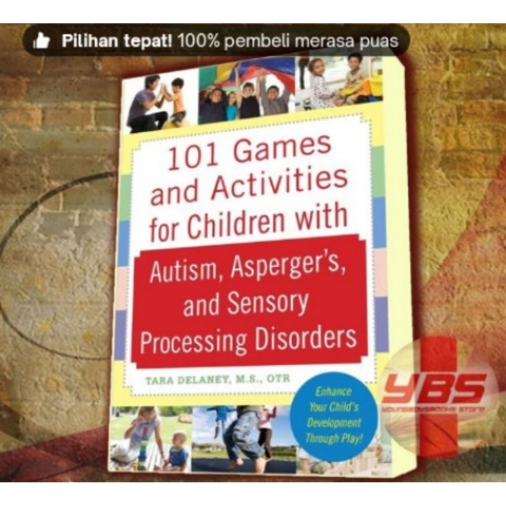 Jual Buku 101 Games and Activities for Children With Autism, Asperger’s ...