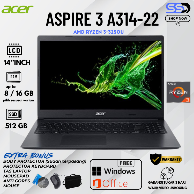 Jual ACER ASPIRE 3 A314-22 AMD RYZEN 3-3250U RAM 16GB-SSD 512GB 14