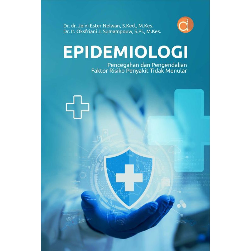Jual Buku Epidemiologi Pencegahan dan Pengendalian Faktor Risiko ...