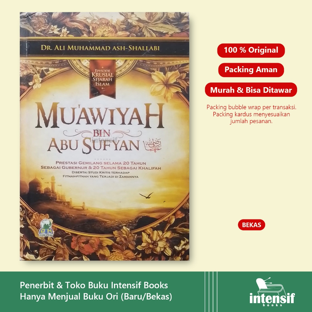 Jual Mu'awiyah bin Abu Sufyan - Buku Sejarah Kompleks Mu'awiyah - Ori ...
