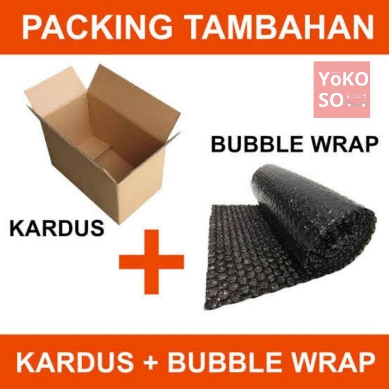 Jual YOKOSO PACKING EXTRA KARDUS + BUBBLE PAKING PEKING PLUS TAMBAHAN ...