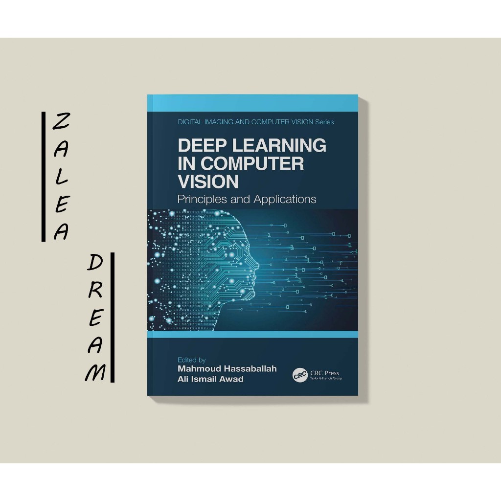 Jual Buku Deep Learning in Computer Vision: Principles and Applications ...
