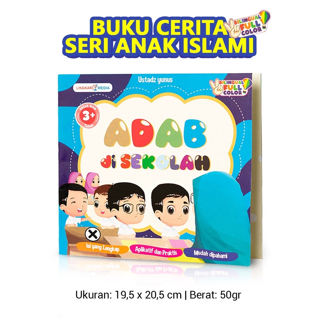 Jual Buku Cerita Anak Bergambar Islami Seri Adab Usia 3 Tahun Bilingual ...
