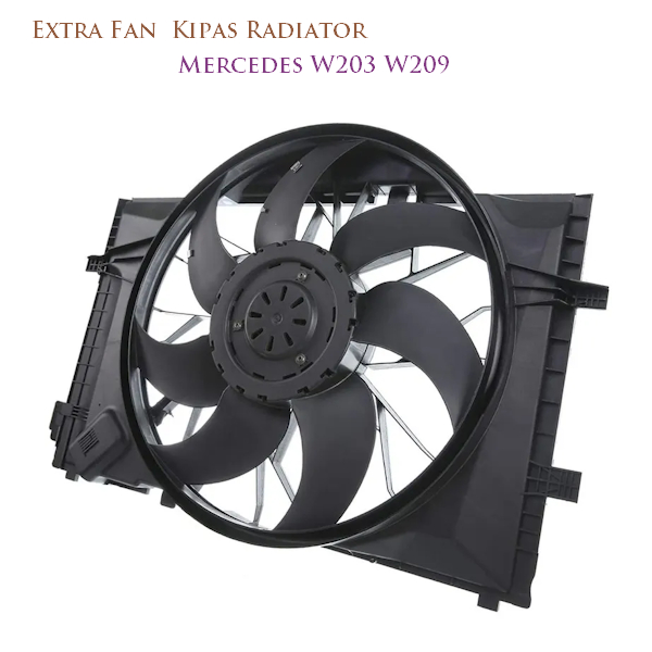 Jual Extra Fan Kipas Radiator Mercedes W203 W209 (Ready Stock) | Shopee ...