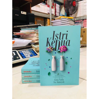 ( PROMO BUKU MURAH ORIGINAL ) BUKU NOVEL / REMAJA / DEWASA / ROMANCE / FIKSI / ISTRI KEDUA / ASMA NADIA