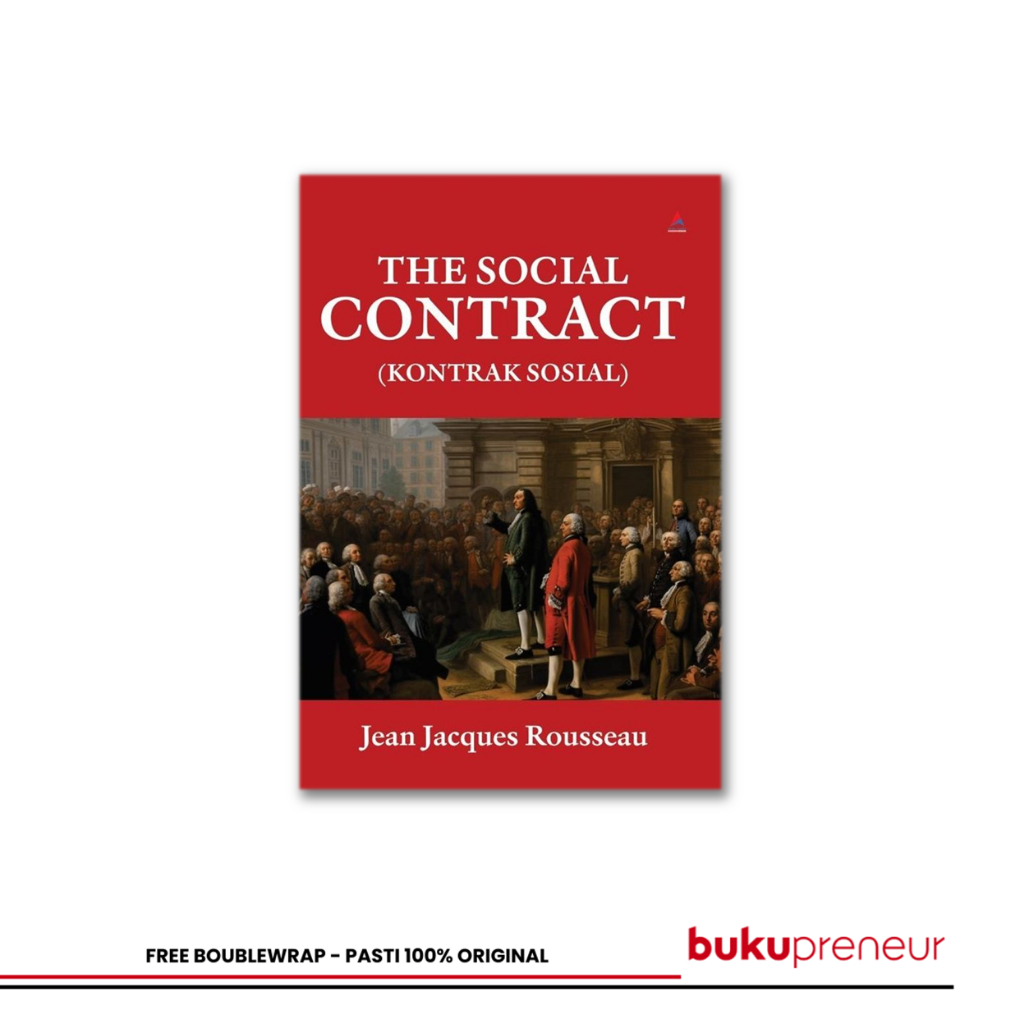 Jual Bukupreneur - The Social Contract (Kontrak Sosial) - Jean Jacques ...
