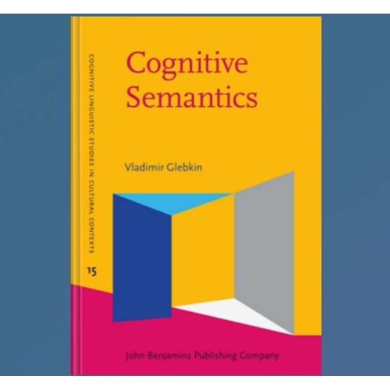 Jual Buku Cognitive Semantics: A cultural-historical perspective ...
