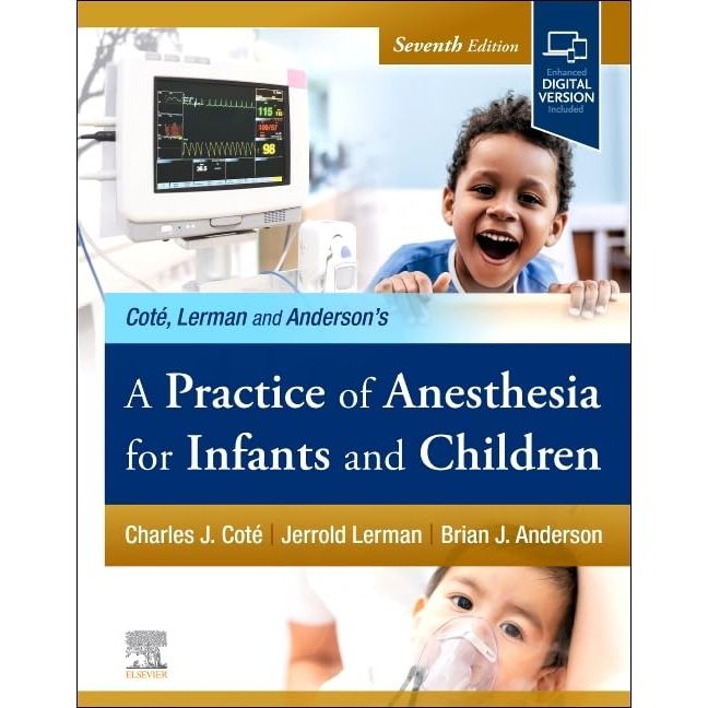 Jual A Practice of Anesthesia for Infants and Children, 7th Edition ...