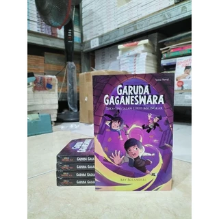 ( PROMO BUKU MURAH ORIGINAL ) BUKU NOVEL / NOVEL ANAK / FANTASI / REMAJA / GARUDA GAGANESWARA / TEKA-TEKI JALAN LURUS MELINGKAR / ARY NILANDARI
