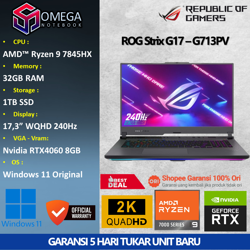 ASUS ROG Strix G17 G713PV Ryzen 7845HX 32GB 1TB RTX4060 8GB 17,3 WQHD  Windows 11