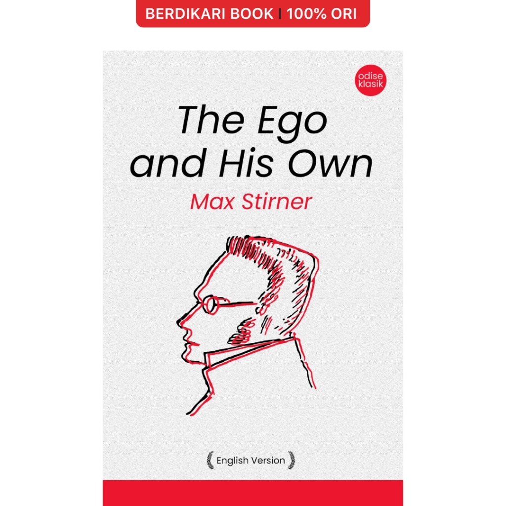 Jual Berdikari - The Ego and His Own Max Stirner (English Version ...