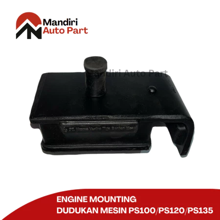 GARANSI 90 HARI | ENGINE MOUNTING DUDUKAN MESIN PS100/PS120/PS135