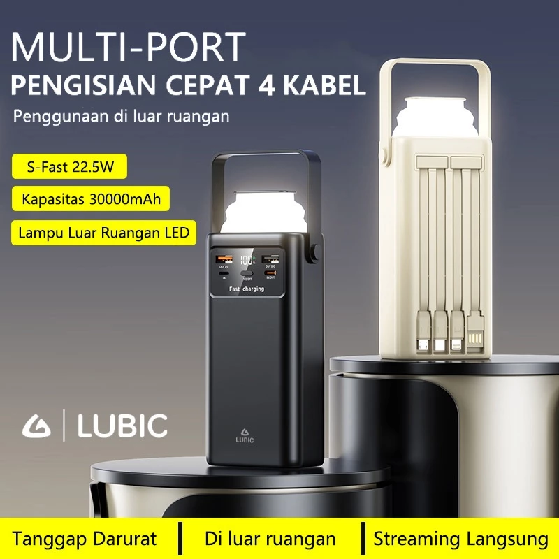 LUBIC Powerbank 30000MAH 22.5W Fast Charging 6 Output Built-in 4 Cables LED Camping Light Bank daya