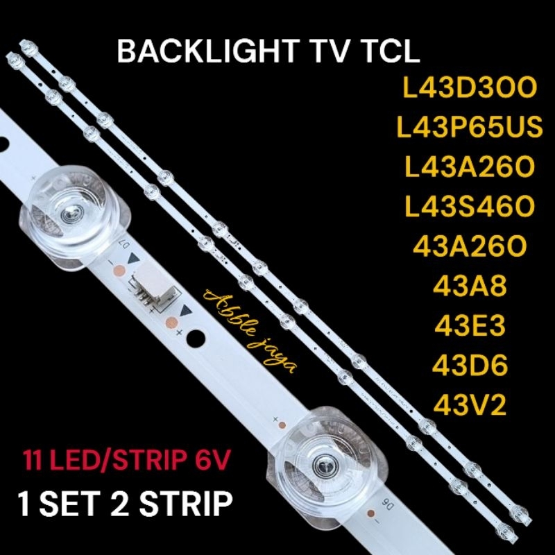 Jual BACKLIGHT TV TCL 43 INCH L43D3000 L43P65US L43A260 L43S460 43A8 ...