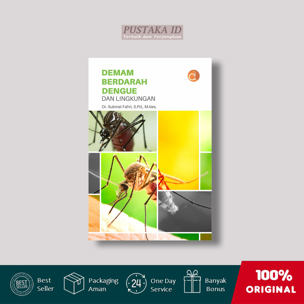 Jual Buku Demam Berdarah Dengue dan Lingkungan - Sukmal Fahri | Shopee ...