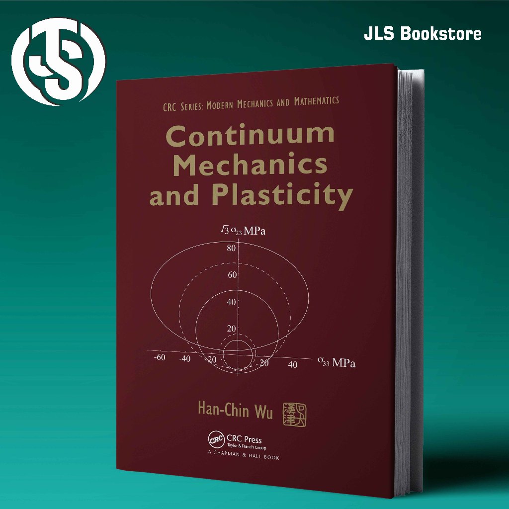 Jual Continuum Mechanics and Plasticity - Han-Chin Wu | Shopee Indonesia
