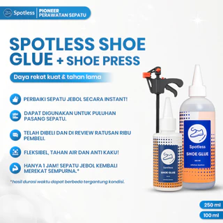 Spotless Shoe Glue - Lem Sepatu Kuat Untuk Midsole Sepatu Tahan Air
