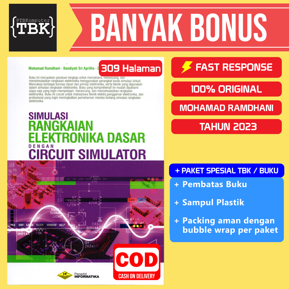 Jual BUKU SIMULASI RANGKAIAN ELEKTRONIKA DASAR DENGAN CIRCUIT SIMULATOR ...