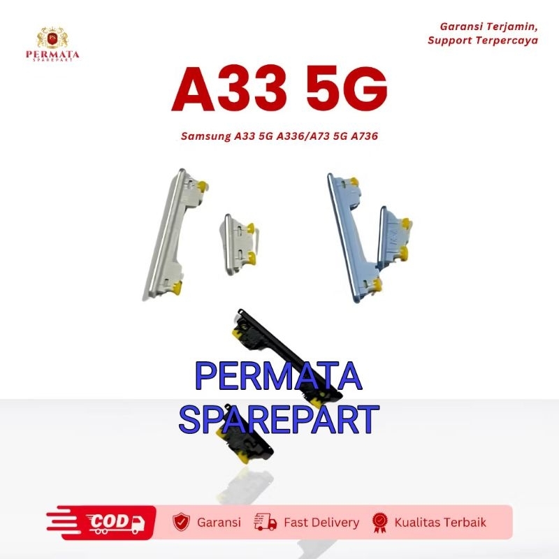 Jual TOMBOL ON OFF + VOLUME SAMSUNG A33 5G | TOMBOL ON OFF | TOMBOL ...
