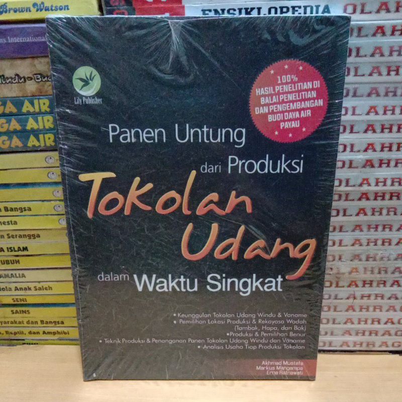 Jual Buku Original PANEN UNTUNG DARI PRODUKSI TOKOLAN UDANG DARI WAKTU ...