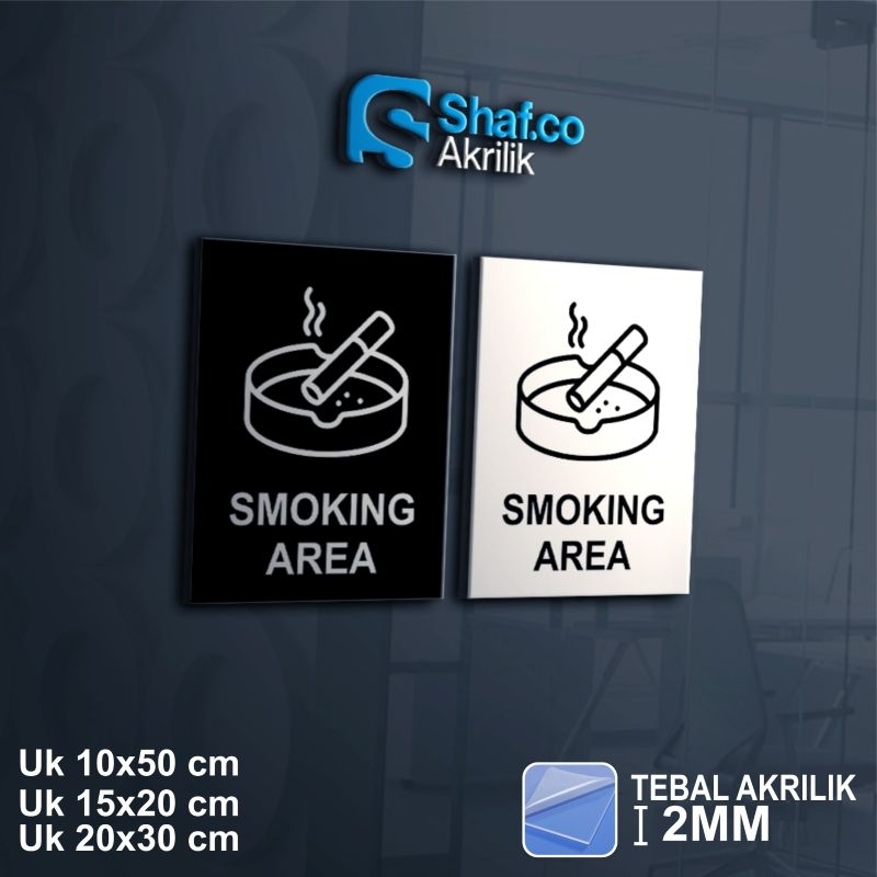 Jual SIGNAGE AKRILIK SIGN BOARD SMOKING AREA // ACRYLIC // RAMBU-RAMBU ...