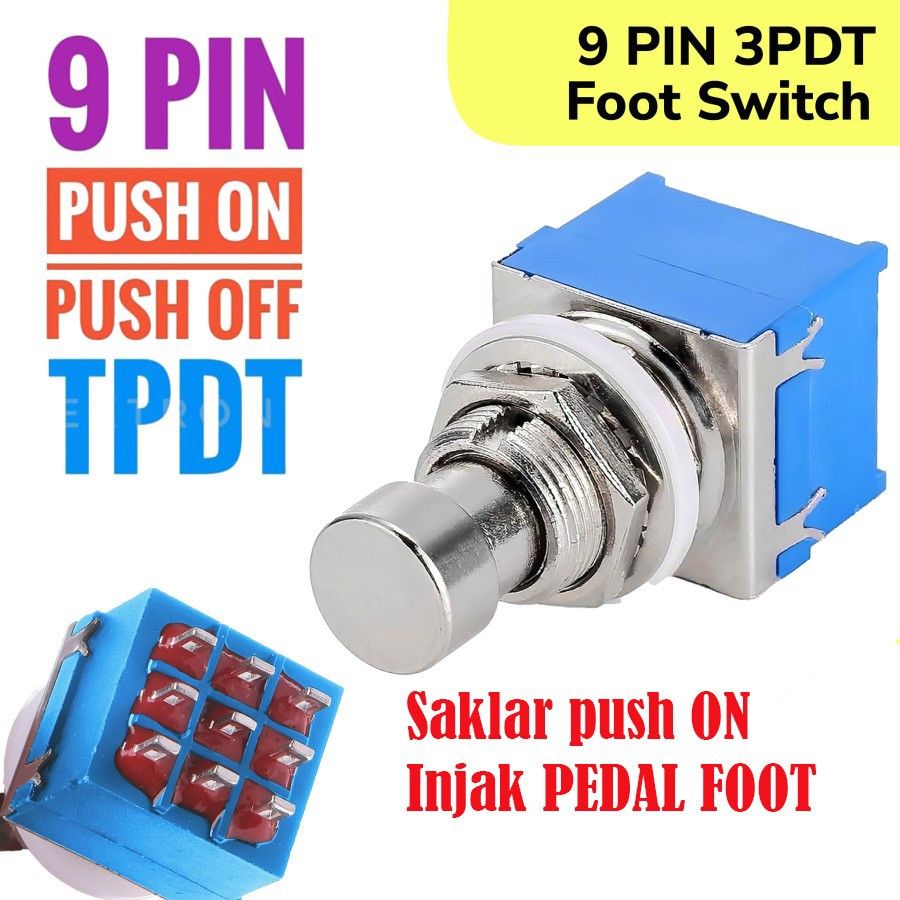 Jual Saklar push on Injak Footswitch 3PDT Efek Gitar Bass Topper 9 Pin ...