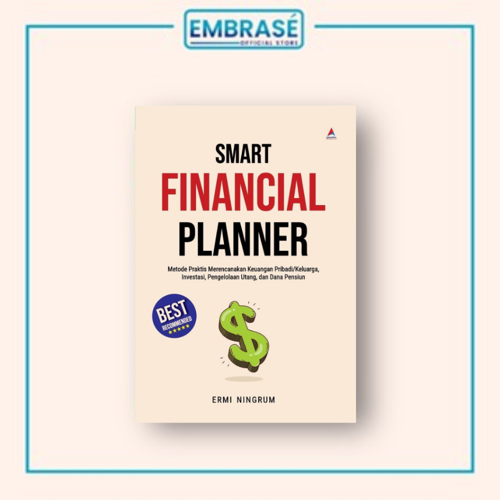 Jual BUKU SMART FINANCIAL PLANNER : Metode Praktis Merencanakan ...