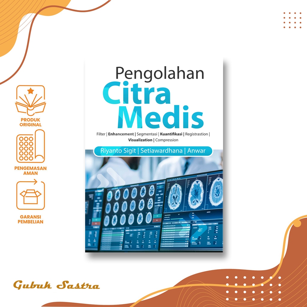 Jual Buku Pengolahan Citra Medis - Riyanto Sigit | Shopee Indonesia