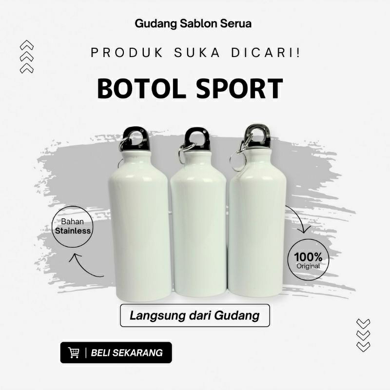 Jual BOTOL SPORT SUDAH DICOATING/ BOTOL MINUM POLOS SIAP DI SABLON ...