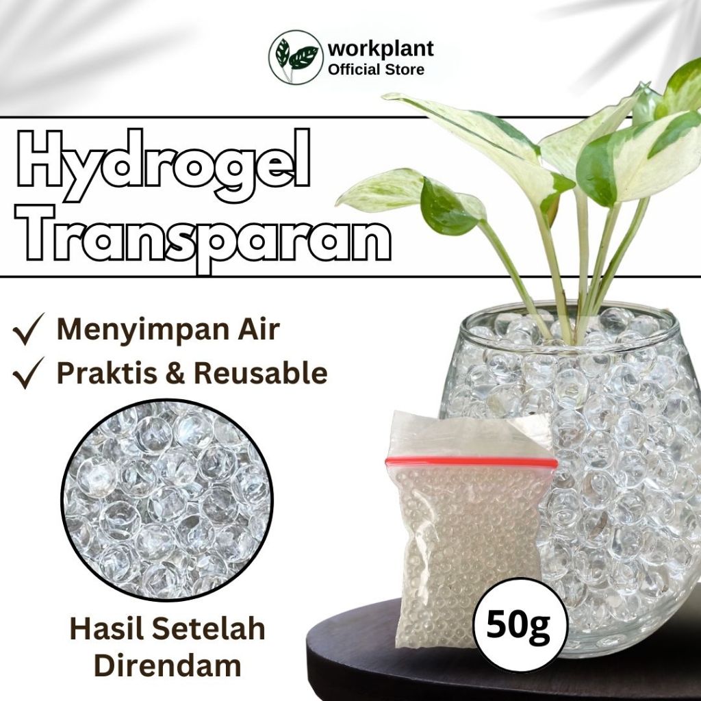 Workplant - Hydrogel (Water Beads) Transparan Media Tanam Hidroponik Tanaman Hias Warna Transparan