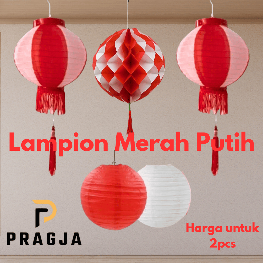 PRAGJA Lampion Merah Putih HUT RI Harga 2pcs 17agustus