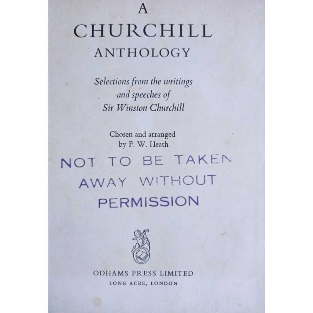 Jual A CHURCHILL ANTHOLOGY: SELECTIONS FROM THE WRITINGS AND SPEECHES ...