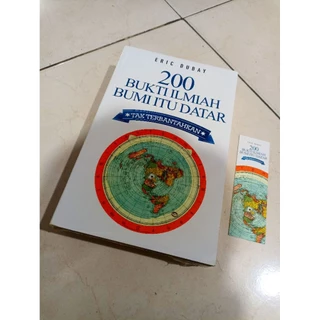 OBRAL BUKU MURAH ORIGINAL / BUKU SEJARAH / 200 BUKTI ILMIAH BUMI ITU DATAR / ERIC DUBAY / BEST SELLER / BUMI ITU DATAR / PENGEMBANGAN DIRI / MOTIVASI / SEJARAH DUNIA /