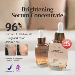 LUME Brightening Serum Concentrate | Niacinamide + Tranexamic Acid | Serum Pencerah Wajah, Bantu Samarkan Bekas Jerawat, Noda Hitam, Kulit Kusam, Glowing