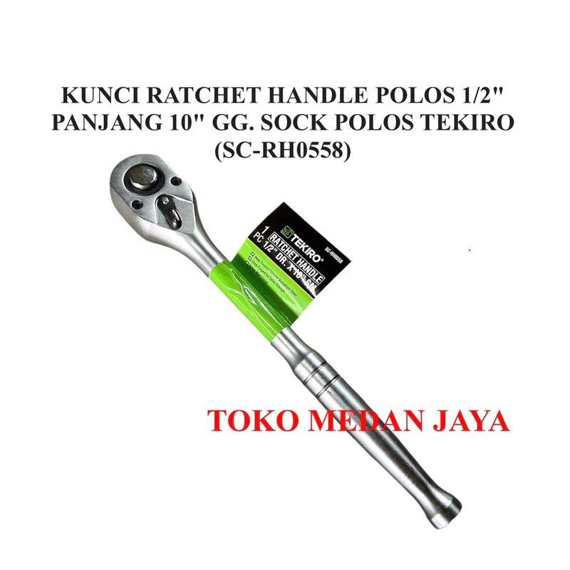 Jual KUNCI RATCHET HANDLE UKURAN 1/2