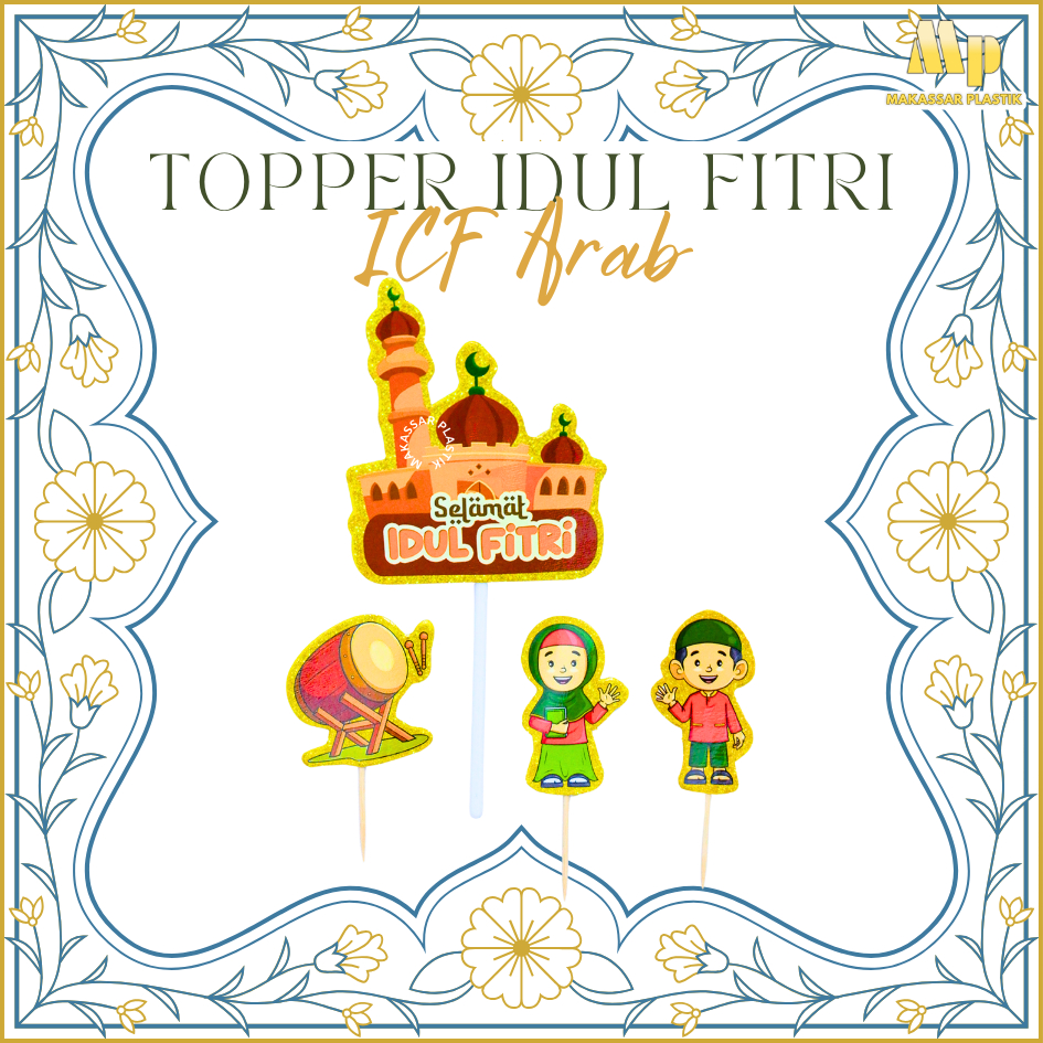 Jual TOPPER IDUL FITRI ICF ARAB / TOPPER EID / TOPPER LEBARAN @5 PCS ...